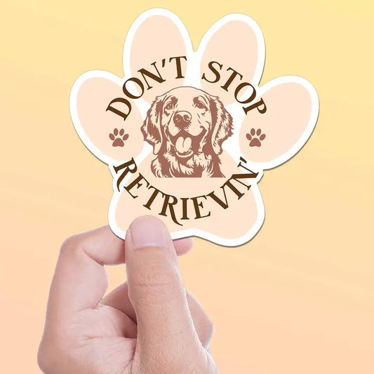 Don't Stop Retrievin' Sticker